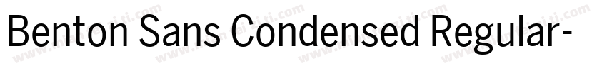 Benton Sans Condensed Regular字体转换